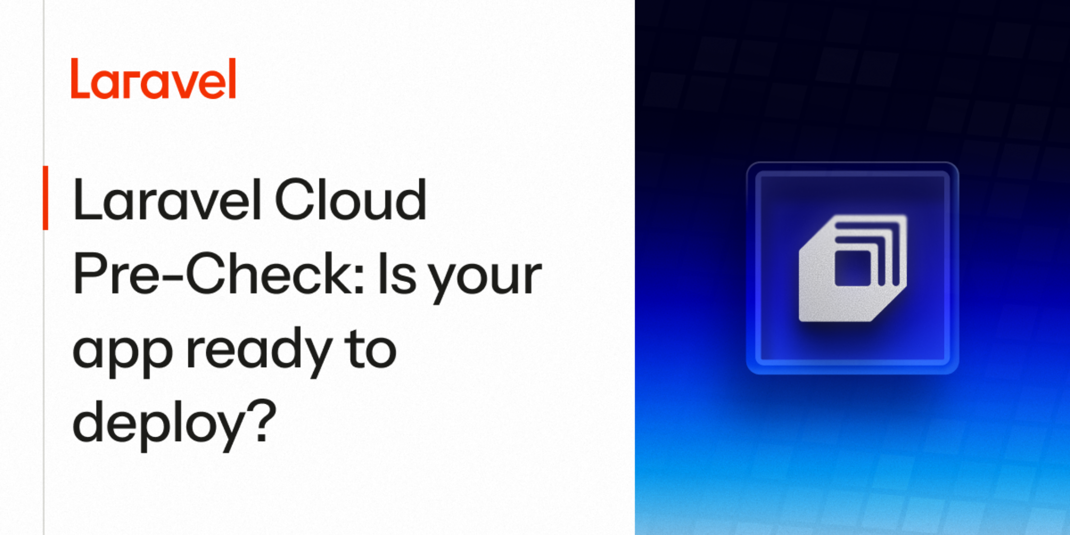 A Free Shift to Check If Your App is Ready for Laravel Cloud