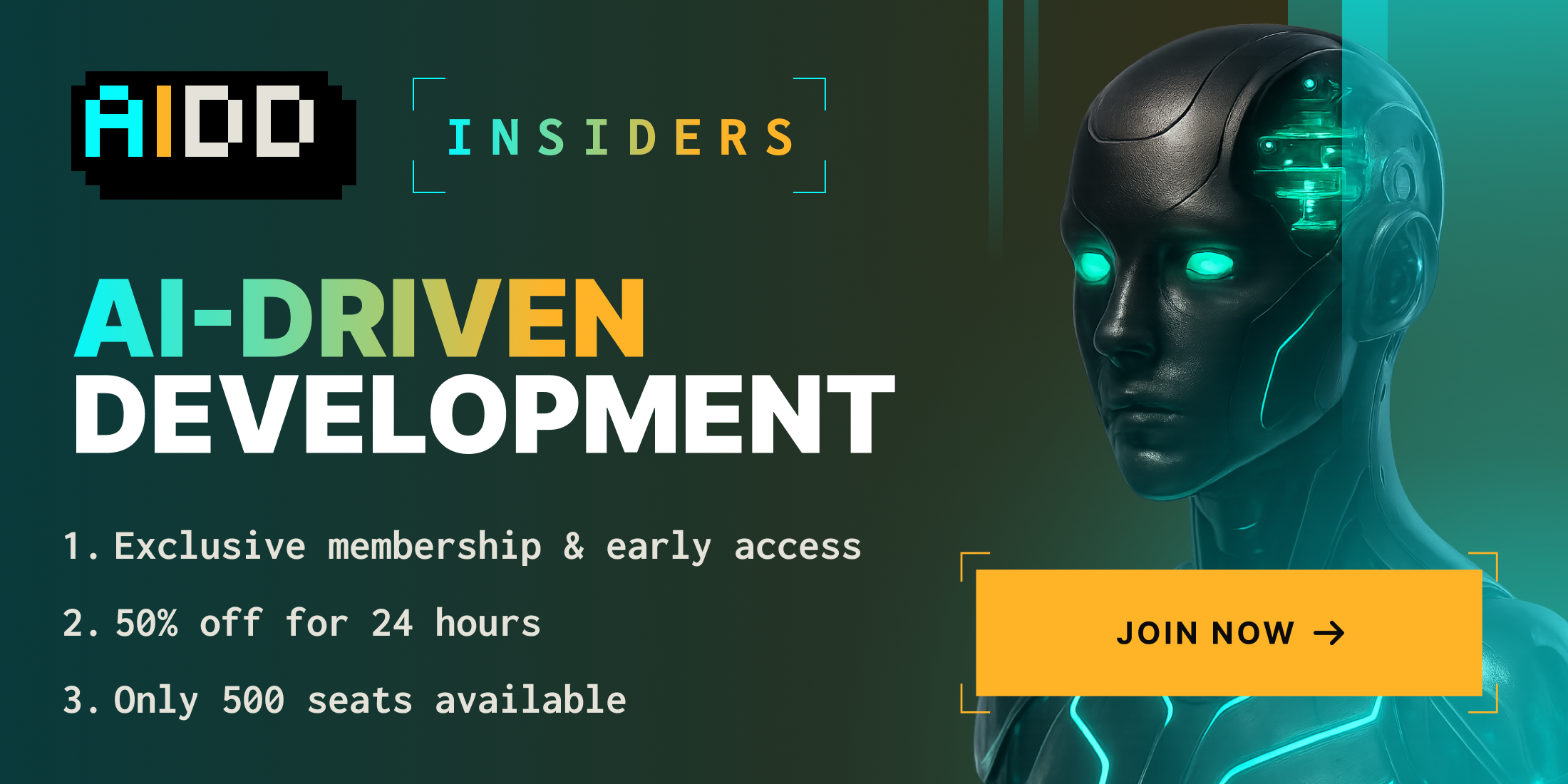 AI-Driven Development Insiders Launch: 500 Seats. 24 Hours. 50% Off