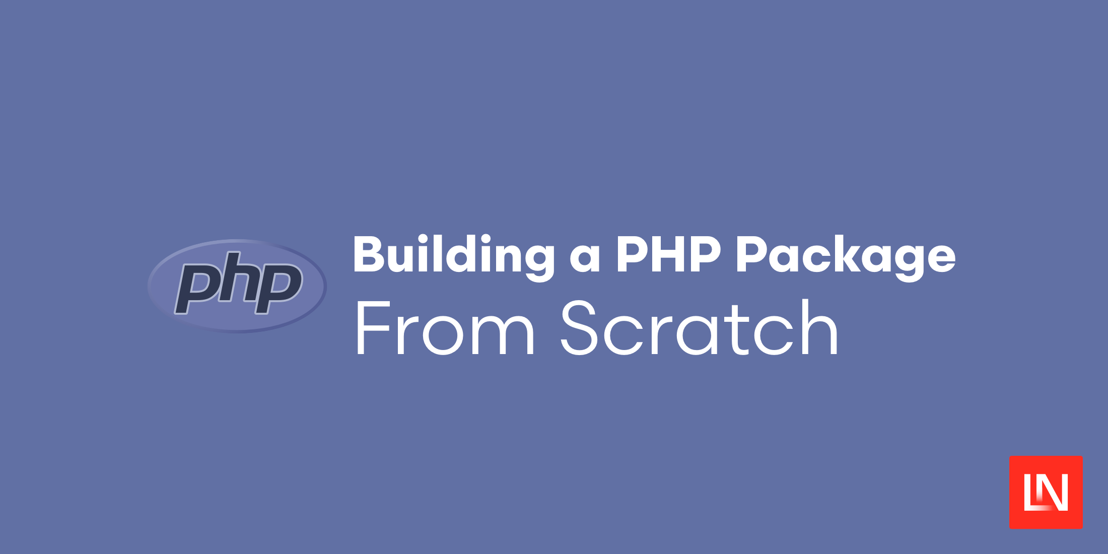 How to  Build Your First PHP Package