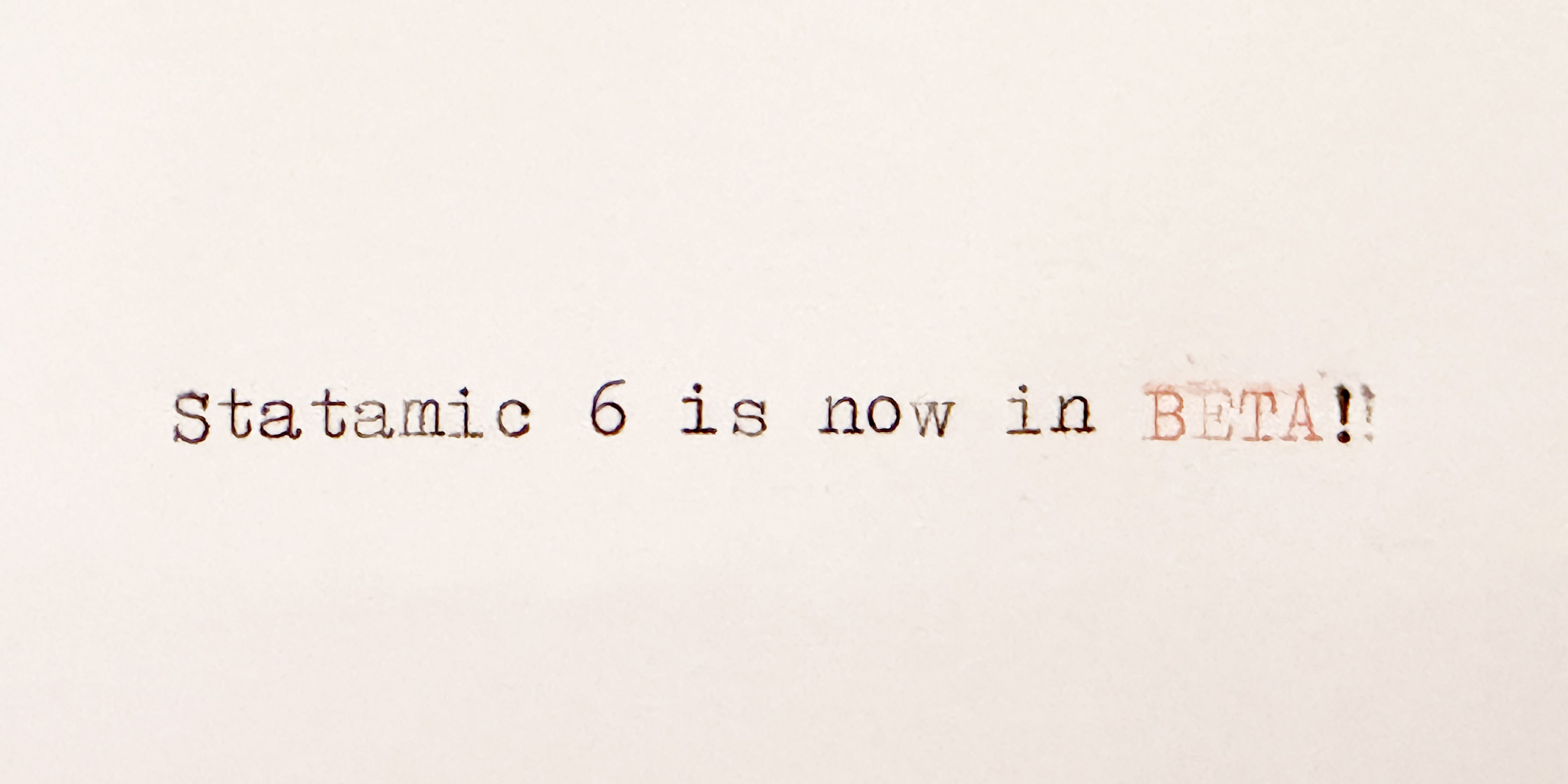 Statamic 6 Beta Now Available