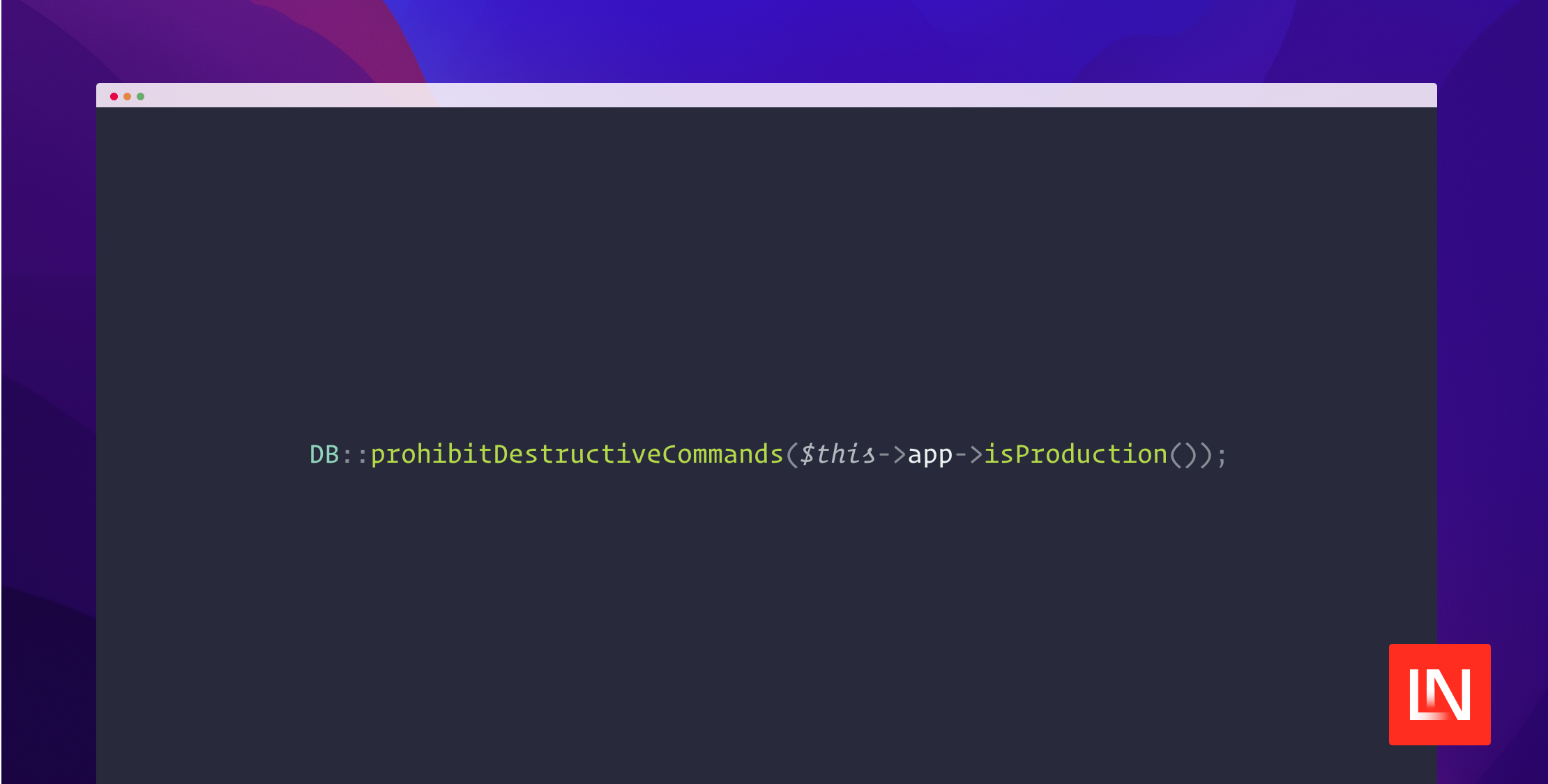 The Ability to Prevent Destructive Commands From Running is Coming to Laravel 11