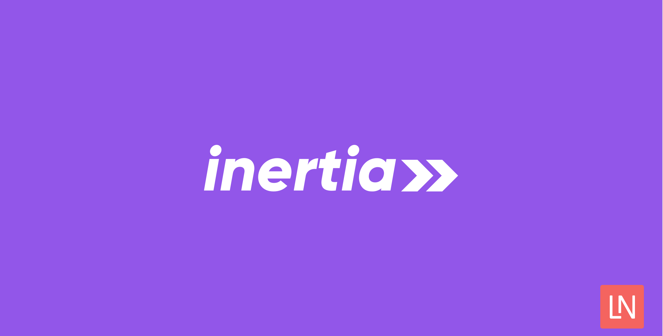Updates to Inertia.js and the Laravel Adapter